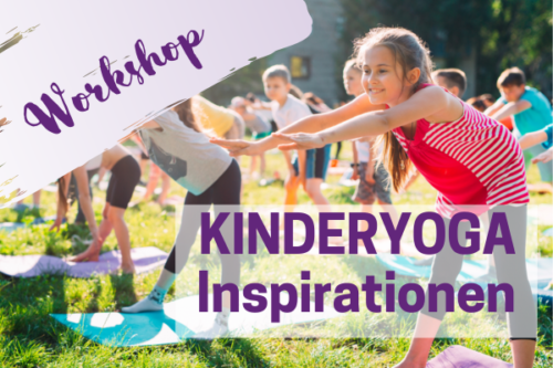 Workshop Kinderyoga Inspirationen