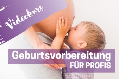 Geburtsvorbereitung für Profis - Videokurs